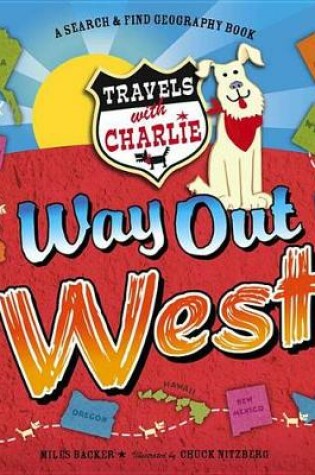 Cover of Travels with Charlie: Way Out West