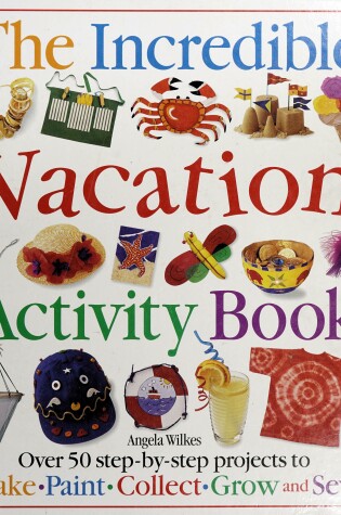 Cover of The Incredible Vacation Activity Book
