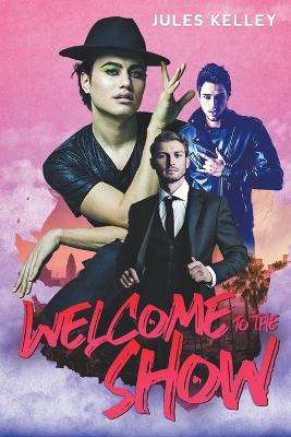 Book cover for Welcome to the Show