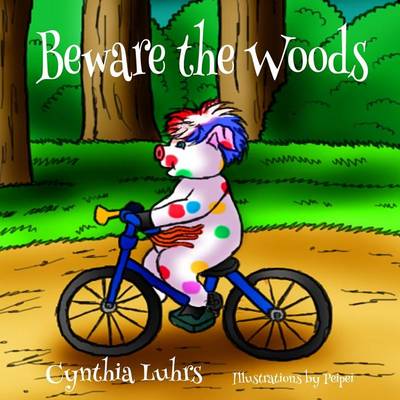 Cover of Beware the Woods