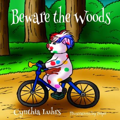 Book cover for Beware the Woods