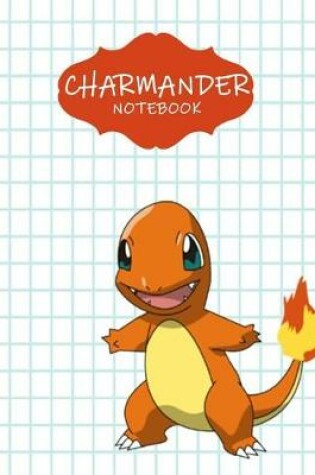 Cover of Charmander Notebook