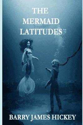 Book cover for The Mermaid Latitudes