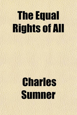 Book cover for The Equal Rights of All