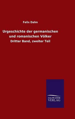 Book cover for Urgeschichte der germanischen und romanischen Voelker