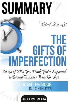 Book cover for Brene Brown's the Gifts of Imperfection Summary