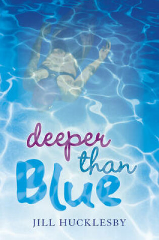 Cover of Deeper Than Blue