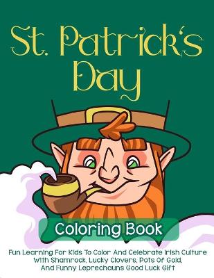 Book cover for St. Patrick's Day Coloring Book