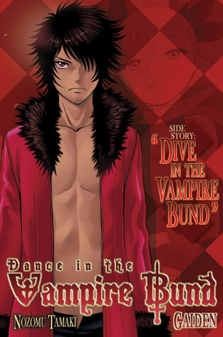 Cover of Dance in the Vampire Bund Gaiden