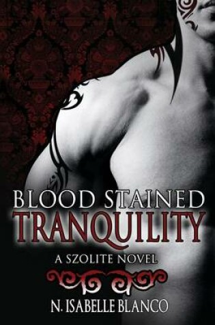Cover of Blood Stained Tranquility