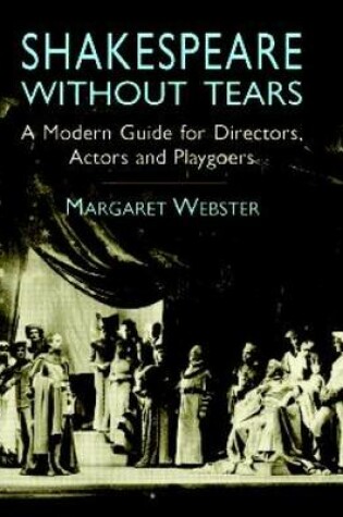 Cover of Shakespeare Without Tears