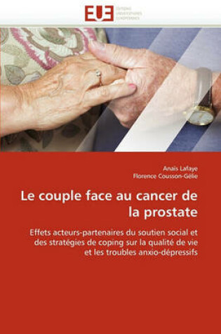 Cover of Le Couple Face Au Cancer de la Prostate