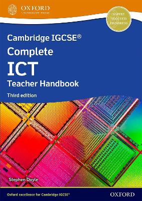 Cover of Cambridge IGCSE Complete ICT: Teacher Handbook (Third Edition)