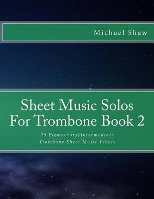 Book cover for Sheet Music Solos For Trombone Book 2