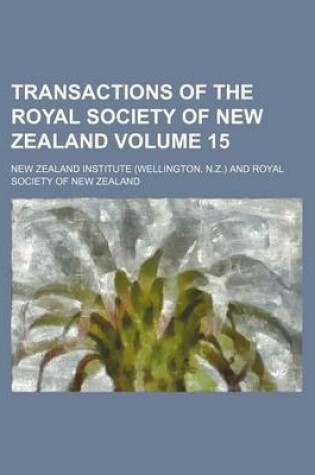Cover of Transactions of the Royal Society of New Zealand Volume 15