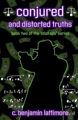 Book cover for conjured and distorted truths