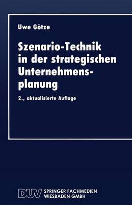 Book cover for Szenario-Technik in der strategischen Unternehmensplanung