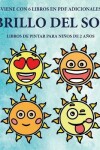 Book cover for Libros de pintar para ninos de 2 anos (Brillo del sol)