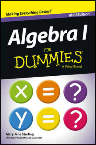 Cover of Algebra I for Dummies, Mini Edition (64 Pages)