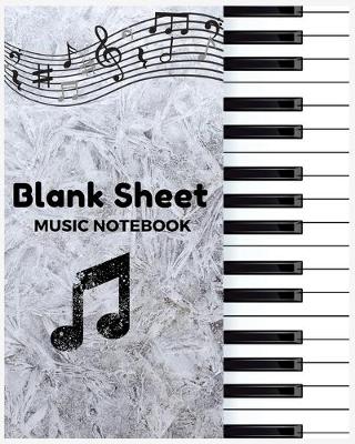 Book cover for Blank Sheet Music Notebook