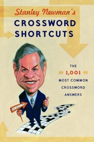 Cover of Stanley Newman's Crossword Shortcuts