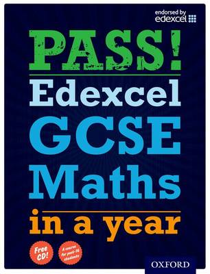 Book cover for Pass! Edexcel GCSE Maths in a Year