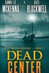 Book cover for Dead Center