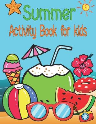 Book cover for Summer Activity Book for kids