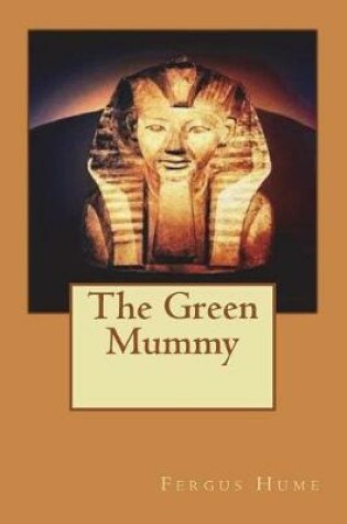 Cover of The Green Mummy