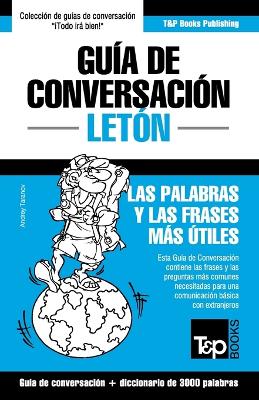 Book cover for Guia de Conversacion Espanol-Leton y vocabulario tematico de 3000 palabras