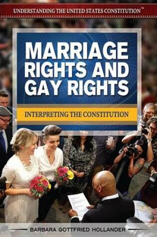 Cover of Marriage Rights and Gay Rights