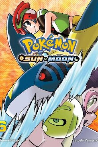 Cover of Pokémon: Sun & Moon, Vol. 6