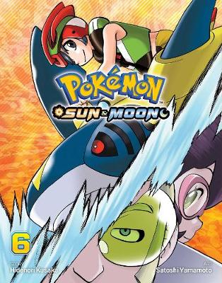 Book cover for Pokémon: Sun & Moon, Vol. 6