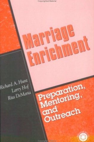 Cover of Marriage Enrichment--Preparation, Mentoring, And Outreach