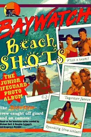 Cover of Baywatch Beach Shots