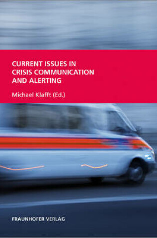 Cover of Current Issues in Crisis Communication and Alerting