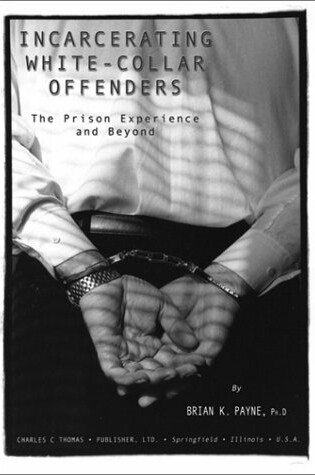Cover of Incarcerating White-collar Offenders