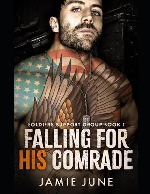 Book cover for Falling For His Comrade