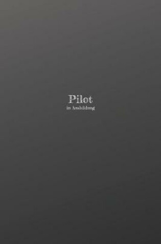 Cover of Pilot in Ausbildung
