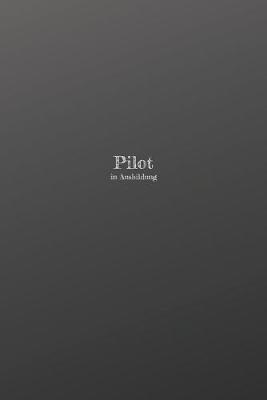 Book cover for Pilot in Ausbildung