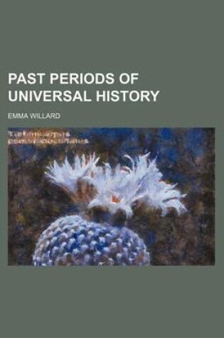 Cover of Past Periods of Universal History