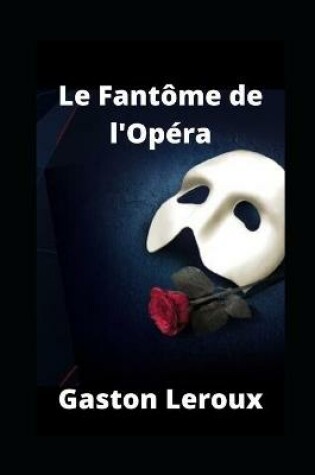 Cover of Le Fantome de l'Opera illustre