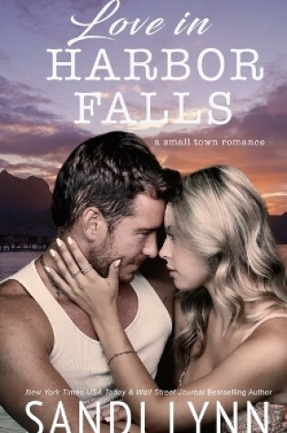 Cover of Love In Harbor Falls