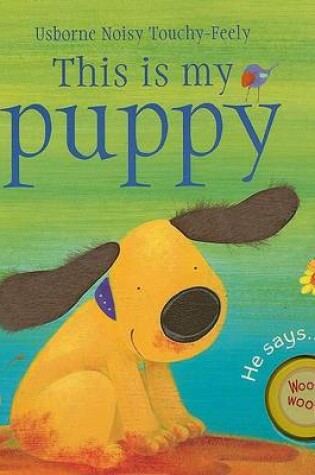 Cover of This Is My Puppy