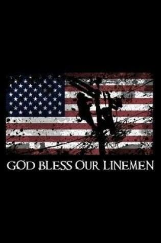 Cover of God Bless Our Linemen