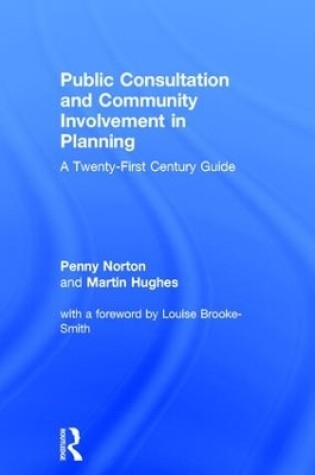 Cover of Public Consultation and Community Involvement in Planning
