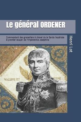 Book cover for Le General Ordener