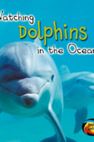 Cover of Dolphins in the Oceans