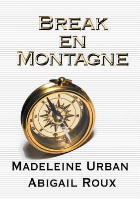 Book cover for Break En Montagne
