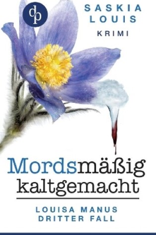 Cover of Mordsmäßig kaltgemacht